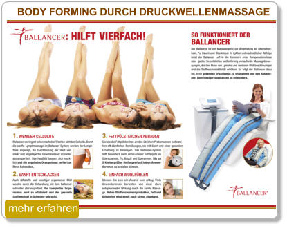 mehr erfahren BODY FORMING DURCH DRUCKWELLENMASSAGE